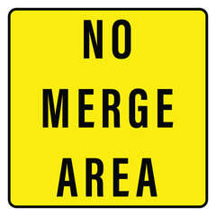 vector illustration of a yellow caution sign of  no merge area