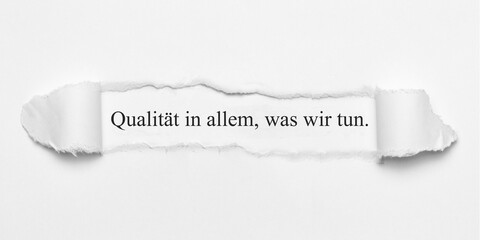 Qualität in allem, was wir tun.	
