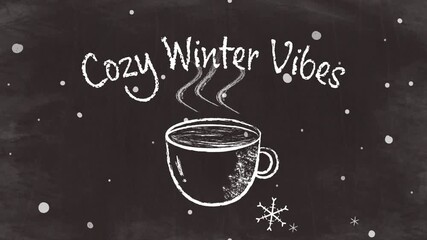Cozy Motion: Chalk Coffee with Steam and Snowflakes on Black Chalkboard (Cozy Winter Vibes Text) - Powered by Adobe