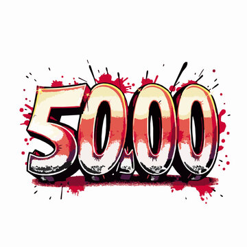 Graffiti style number 5000 with red ink splatters and white background Keywords: 5000, number, numeral, graffiti, urban, art, spray paint, ink, splatter, splash, paint, drip