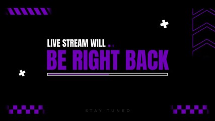 Live stream will be right back screen overlay end stream 4K resolution