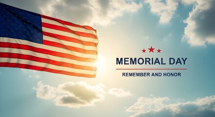 American flag waving in the sky on memorial day with text honoring fallen heroes