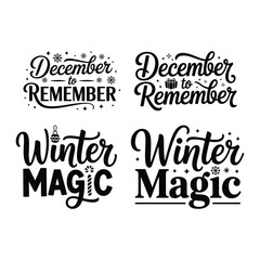 december to remember and winter magic Typography Vector Set
