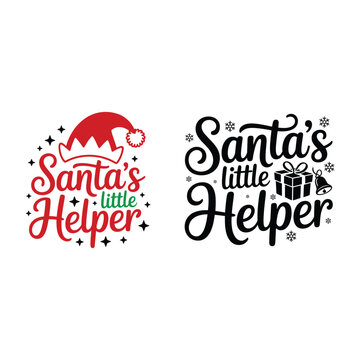 santas little helper christmas Typography Vector Set