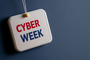 Cyber Week Announcement: A reminder about securing digital spaces, focusing on the importance of online safety and vigilance during this significant promotional period.