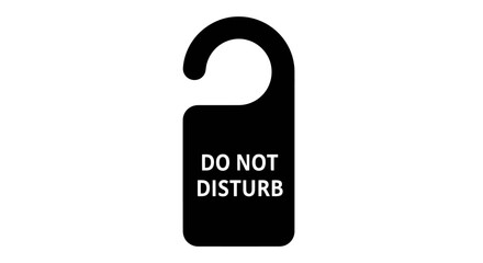 Black DO NOT DISTURB Door Hanger Sign for Privacy.