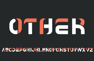 OTHER - futuristic alphabet. Minimalist block font with cutout space, bold modern typography, innovative digital font design, monogram, headline, logo, vector, typeset