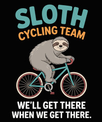 Sloth Cycling Team Lazy Sloth Bike Biker Funny Bicycle