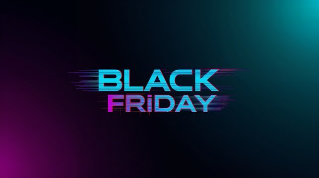 Black Friday Announcement: A vibrant, neon-style illustration, showcasing the words Black Friday with a modern, dynamic flair against a dark, gradient background. 