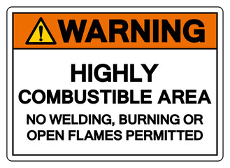 Warning Highly Combustible Area Symbol Sign ,Vector Illustration, Isolate On White Background Label. EPS10