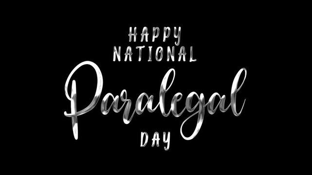 Happy national paralegal day text animation in silver, suitable for social media posts, greeting cards, and website banners celebrating paralegal professionals.