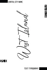 West Island   -Capital City Name Cursive Calligraphy Decorative Text Design Vector Element