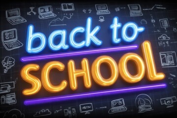 Digital neon sign displaying 'Back to School' with chalkboard elements