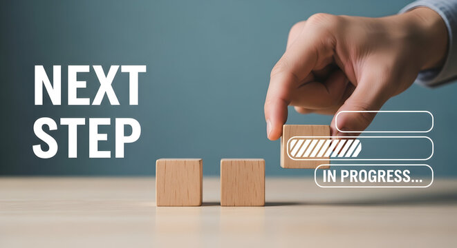 Taking the next step, building progress towards future success