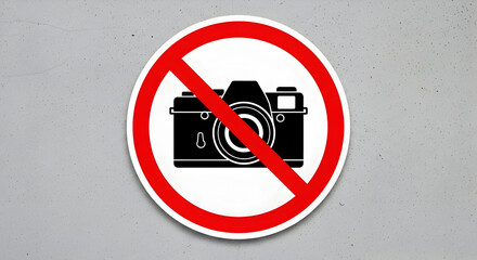 No photography allowed sign with camera symbol and red prohibition circle