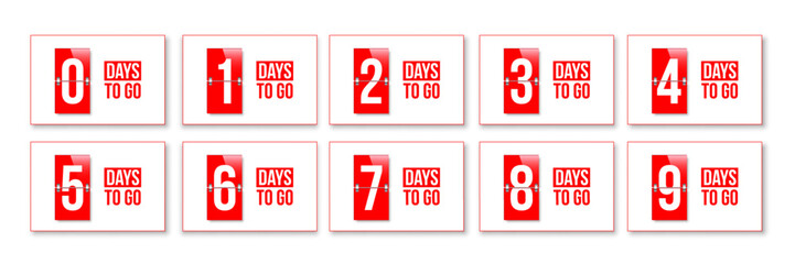 Countdown days to go poster. Count time display with all numbers from zero to nine. Sales or promotion clock. Realistic vector illustration isolated on white.