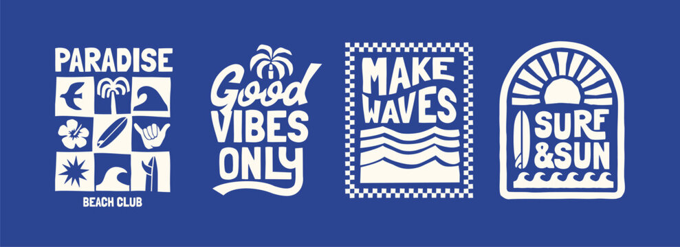 Vector graphic set with a tropical surf and sun theme illustrations. Including phrases such as "Make Waves", "Surf & Sun", "Paradise Beach Club", and "Good Vibes Only". Ideal for t-shirt print, poster