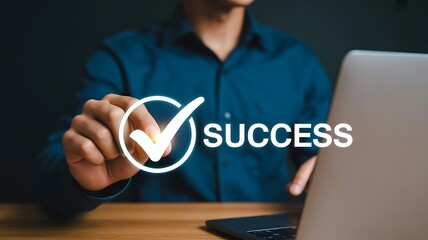 Achieve Success Business Person Making a Check Mark Symbolizing Completion, Approval, and Victory
