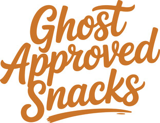 Obraz premium Ghost Approved Snacks Hand Lettering Script Design, halloween typography texr design, holiday quote svg design.