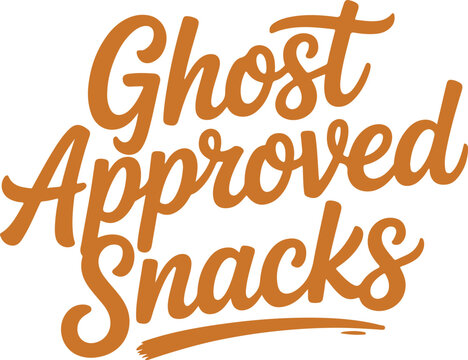 Ghost Approved Snacks Hand Lettering Script Design, halloween typography texr design, holiday quote svg design.