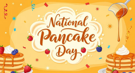Happy National Pancake Day Delicious Breakfast Treat Celebration