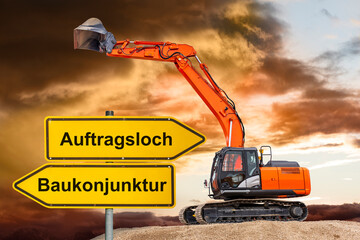 Ein Schild ist beschriftet mit dem Aufdruck Auftragsloch vs. Baukonjunktur als Symbolbild für...