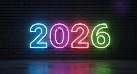 Neon Year 2026: The vibrant glow of the year 2026 illuminates a dark brick wall, its colorful neon digits promising a future full of possibilities.