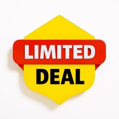 Bright yellow and red sign with bold white text announcing a limited time deal or special offer