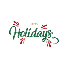 Happy Holidays. Hand lettering text isolated on white background. Vector typography for Christmas, New year  greeting cards, banners, posters.Happy Holidays text, Holiday Sign for print,social media.