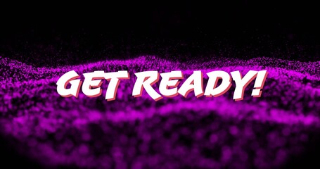Hovering 3D text GET READY! floating over wave-like purple particle field, showing red drop shadow