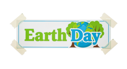 Earth Day protest sign isolated, taped paper with eco message