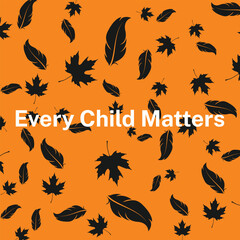Every Child Matters Logo banner. National Day of Truth and Reconciliation background