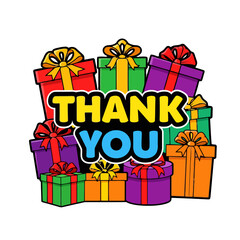 Collection colorful gift boxes with ribbons and bows, surrounding the bold text thank you in festive and celebratory arrangement