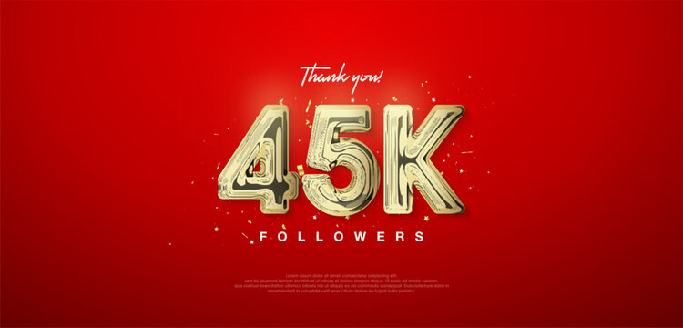 45k gold number, thanks for followers. posters, social media post banners.
