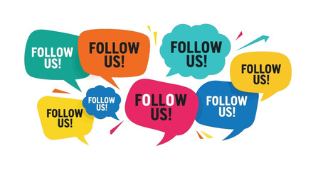 Colorful speech bubbles with the text 'Follow Us!' in various colors and sizes, promoting social media engagement.
