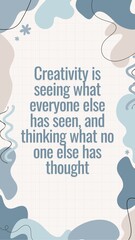 vector illustration of an abstract background.
Inspirational quotes about creative thinking. Perfect for use as wallpaper to motivate yourself.