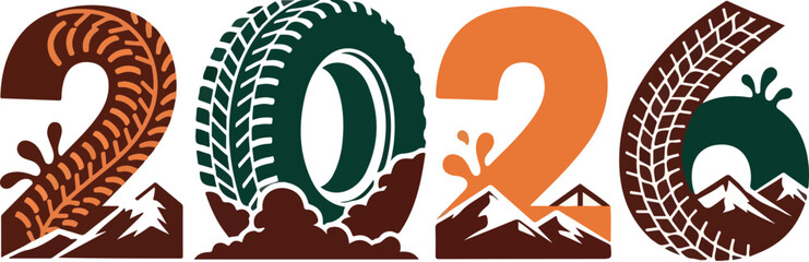 Rugged Off-Road and Adventure Year 2026 Typography with Tires and Mountains