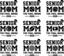 Senior Mom 2026 Sports Ball Graduation Designs Collection, Graduation Mom T-shirt Silhouette