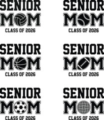 Senior Mom Class of 2026 t-shirt design, Graduation Mom Shirt Silhouette
