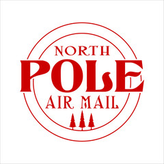  North Pole Air Mail Christmas Shirt Design vector merry Christmas, December, Red, Custom, holiday, holiday, stamp, delivery, mail, north