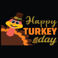 Happy Turkey Day Typography Vector Illustration for Thanksgiving T-Shirt Design