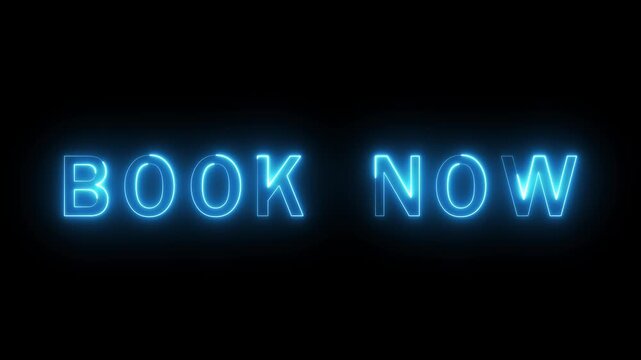 Neon Book now text animation. Neon text letter animation on black background.