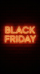 Neon sign displaying bold letters reading Black Friday, glowing vibrantly against a dark brick wall, symbolizing the excitement of holiday shopping and sales events