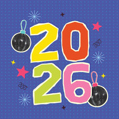 New Year 2026 greeting with festive elements and decorations. Vector illustration
