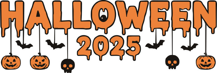 Halloween 2025 Vector Banner with Skulls, Bats, and Pumpkins Hanging from Letters  Minimal Scary Design