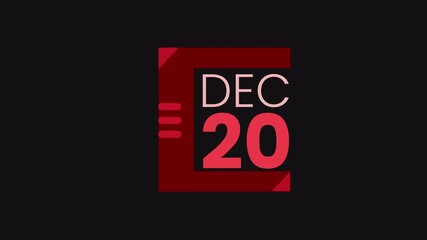 20th December calendar icon animation. Alpha matte with transparent background 4K resolution.