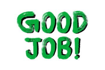 Good Job! Motivational Green Hand-Drawn Text with Shadow Effect on white transparent Background