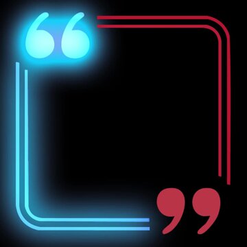 A glowing neon frame with quotation marks. This seamless, flickering loop is a perfect, futuristic template for displaying quotes, testimonials, or important messages.