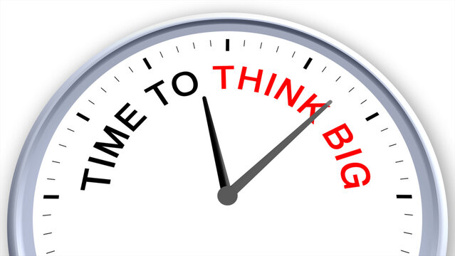 Time to think big concept illustrated on a clock, symbolizing ambition, vision, creativity, focus, and goal-setting, capturing the drive to achieve greater ideas with a clean minimal illustrative