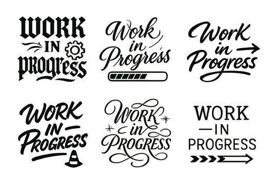 Calligraphy Styles Showcase. Work in Progress. Create a calligraphy lettering illustration of the phrase: Work